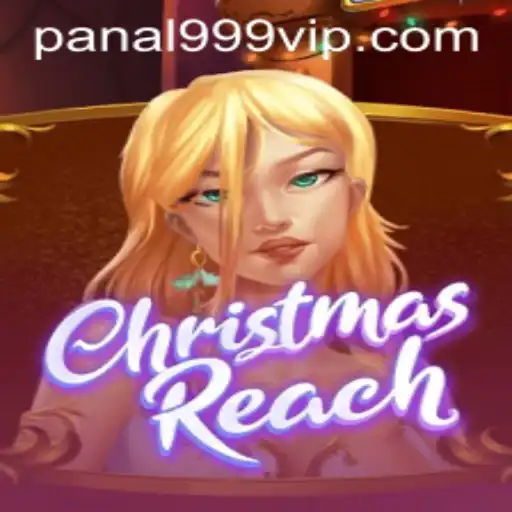 Unveiling ChristmasReach: The Next Big Thing in Festive Gaming with Panal999