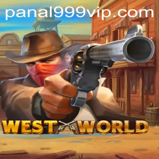 Discover the Thrilling Dimensions of WestWorld: A Journey into Adventure and Strategy with Panal999